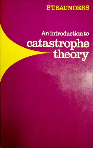 خرید و دانلود نسخه کامل کتاب An Introduction to Catastrophe Theory, P. T. Saunders