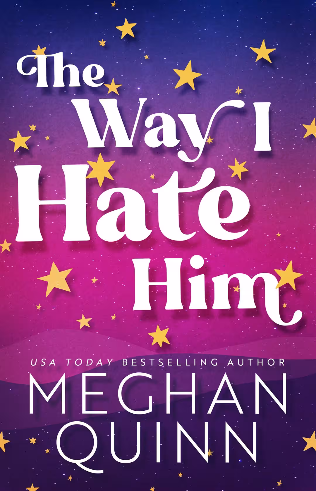 خرید و دانلود نسخه کامل رمان 2023 The Way I Hate Him به زبان انگلیسی