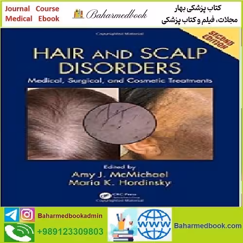 Hair and Scalp Disorders Medical Surgical and Cosmetic Treatme