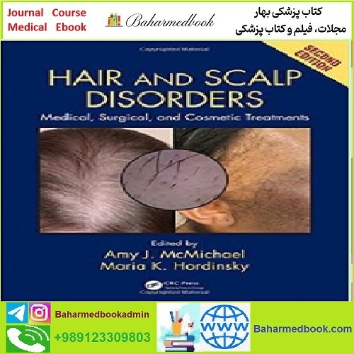 Hair and Scalp Disorders Medical Surgical and Cosmetic Treatme