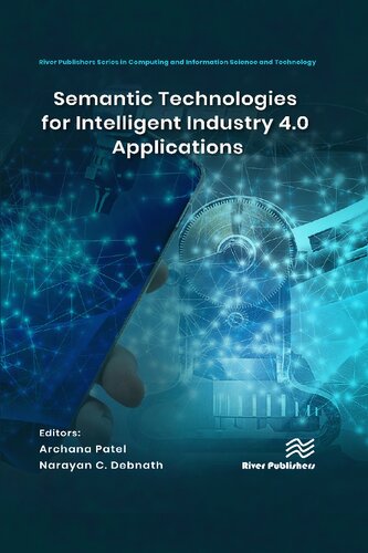 خرید و دانلود نسخه کامل کتاب Semantic Technologies for Intelligent Industry 4.0 Applications