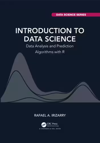 خرید و دانلود نسخه کامل کتاب Introduction to Data Science: Data Analysis and Prediction Algorithms with R