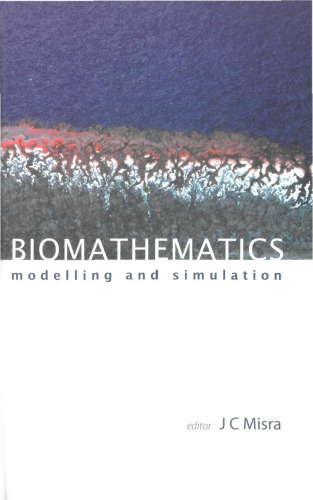 خرید و دانلود نسخه کامل کتاب Biomathematics: Modelling and Simulation