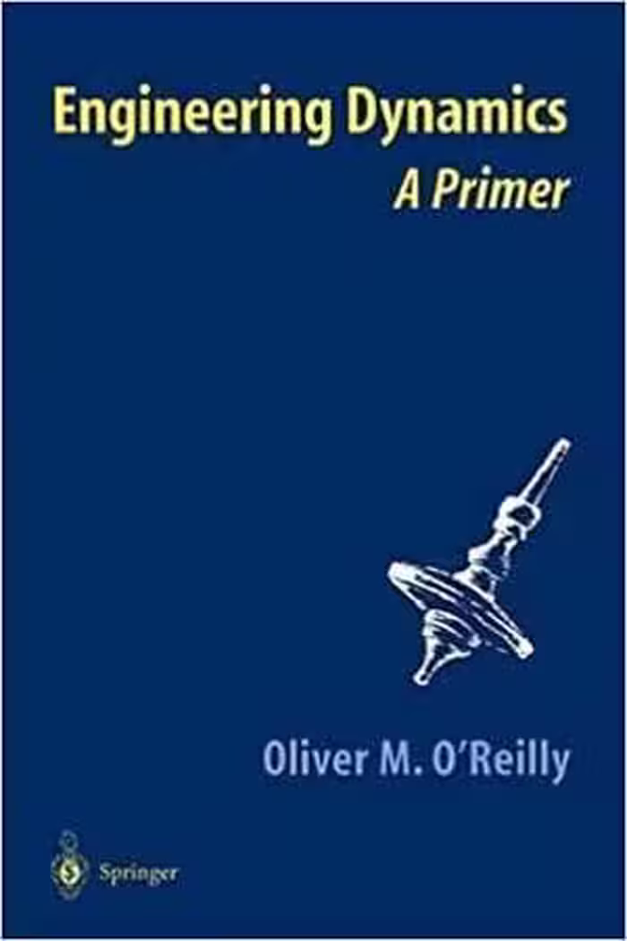 [PDF] دانلود کتاب Engineering Dynamics - A Primer, 2001