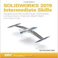 خرید و دانلود نسخه کامل کتاب SOLIDWORKS 2019 Intermediate Skills (4th edition) - pdf