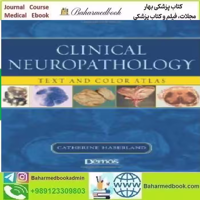 Clinical Neuropathology Text and Color Atlas