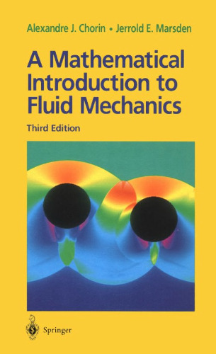 خرید و دانلود نسخه کامل کتاب A Mathematical Introduction to Fluid Mechanics