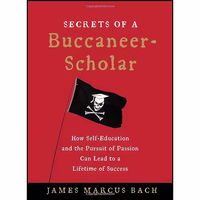 کتاب زبان اصلی Secrets of a BuccaneerScholar اثر James Bach