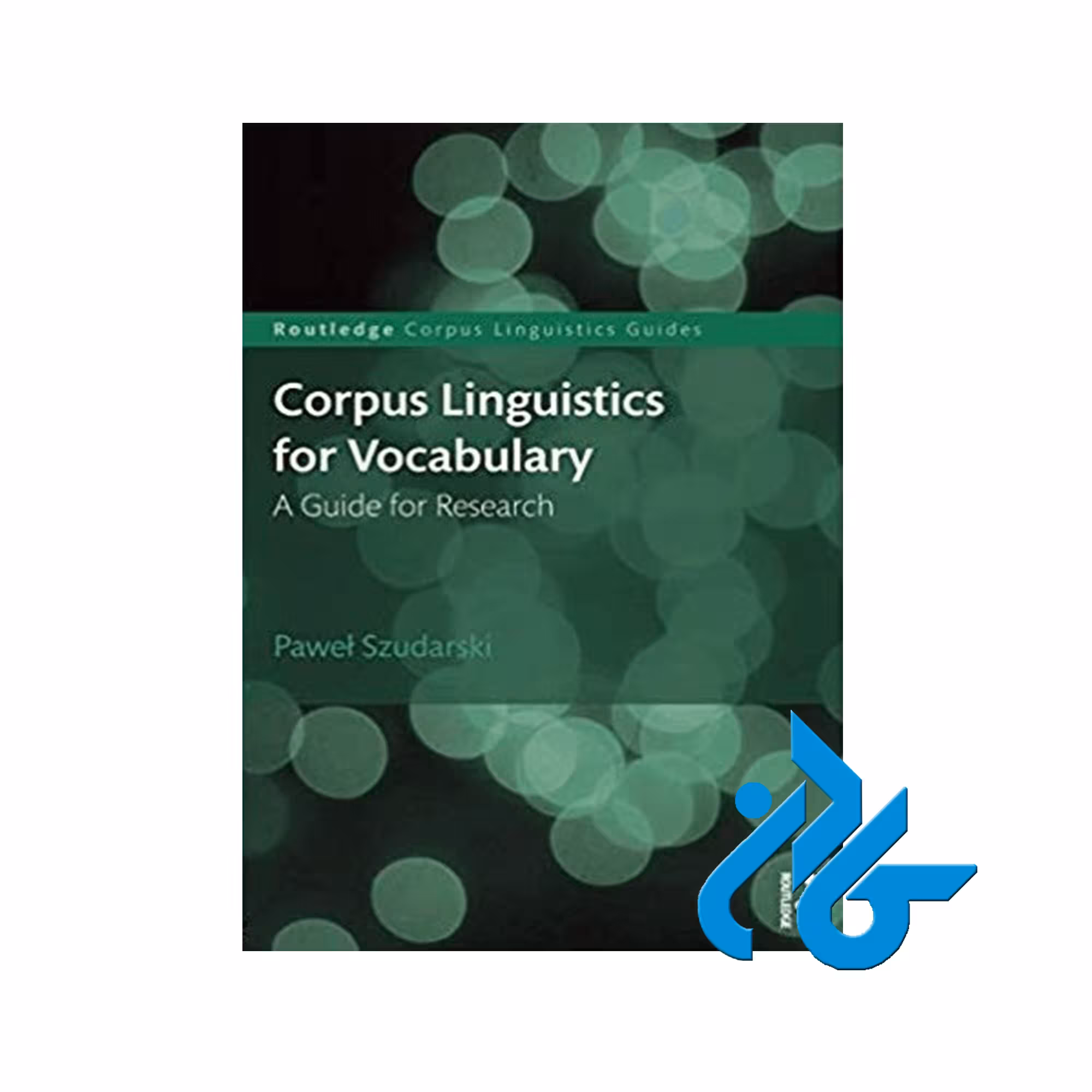 2019 Corpus Linguistics for Vocabulary ، با 50% تخفیف