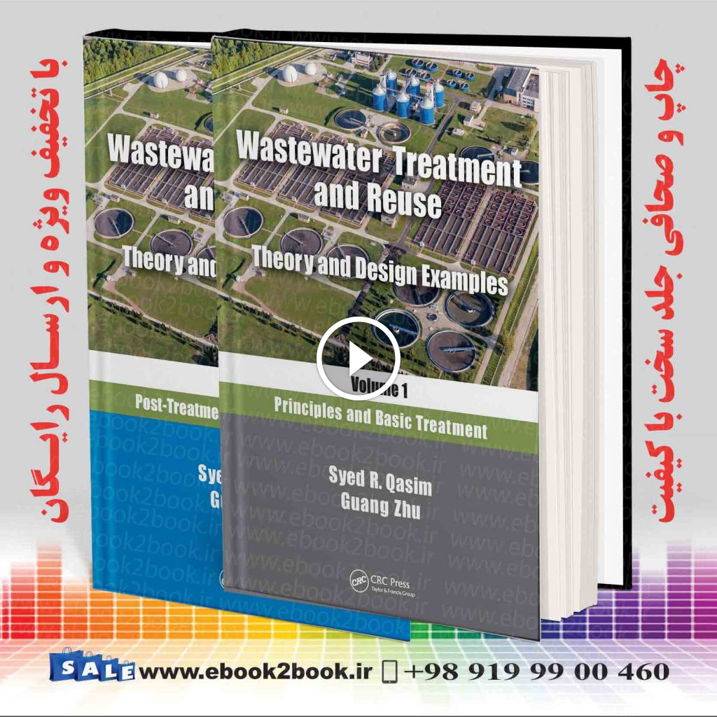 Wastewater Treatment and Reuse: Theory and Design Examples
