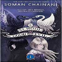 The School for Good and Evil مدرسه خیر و شر جلد 1