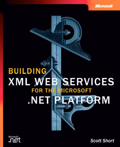 خرید و دانلود نسخه کامل کتاب Building XML Web Services for the Microsoft .NET Platform