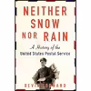 کتاب Neither Snow nor Rain اثر Devin Leonard انتشارات Grove Press