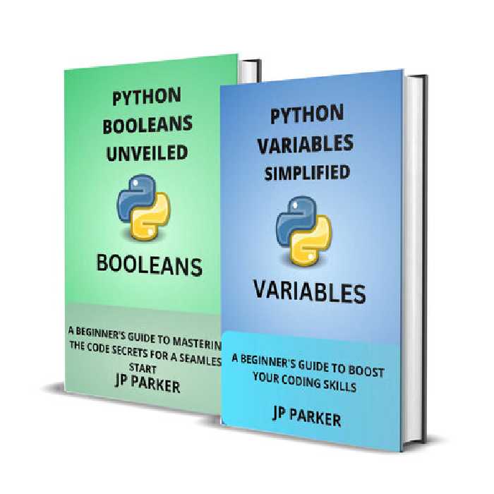 خرید و دانلود نسخه کامل کتاب PYTHON VARIABLES AND BOOLEANS UNVEILED: A BEGINNER&#039;S GUIDE TO BOOST YOUR CODING SKILLS