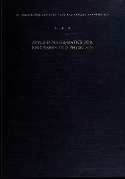 خرید و دانلود نسخه کامل کتاب Applied Mathematics for Engineers and Physicists (3rd Edition) BY Pipes [1970] - Pdf