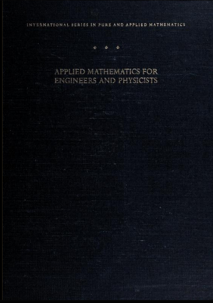 خرید و دانلود نسخه کامل کتاب Applied Mathematics for Engineers and Physicists (3rd Edition) BY Pipes [1970] - Pdf