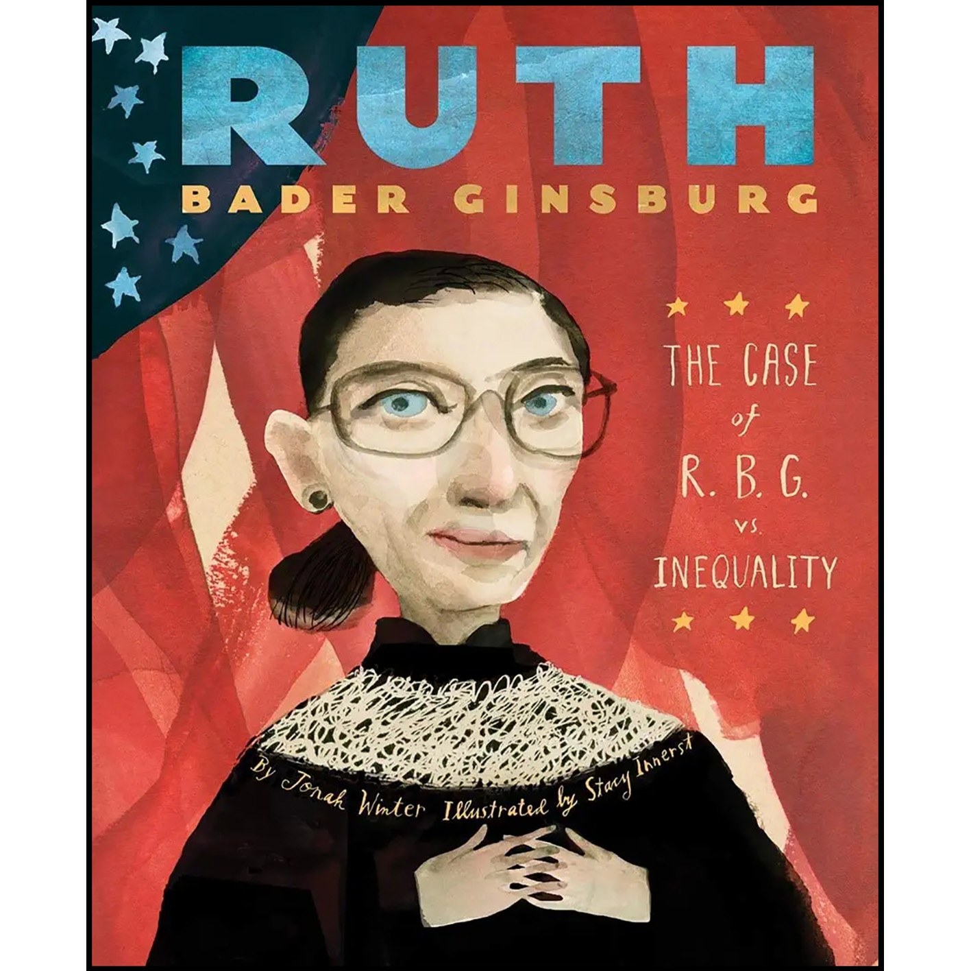 کتاب زبان اصلی Ruth Bader Ginsburg اثر Jonah Winter and Stacy Innerst