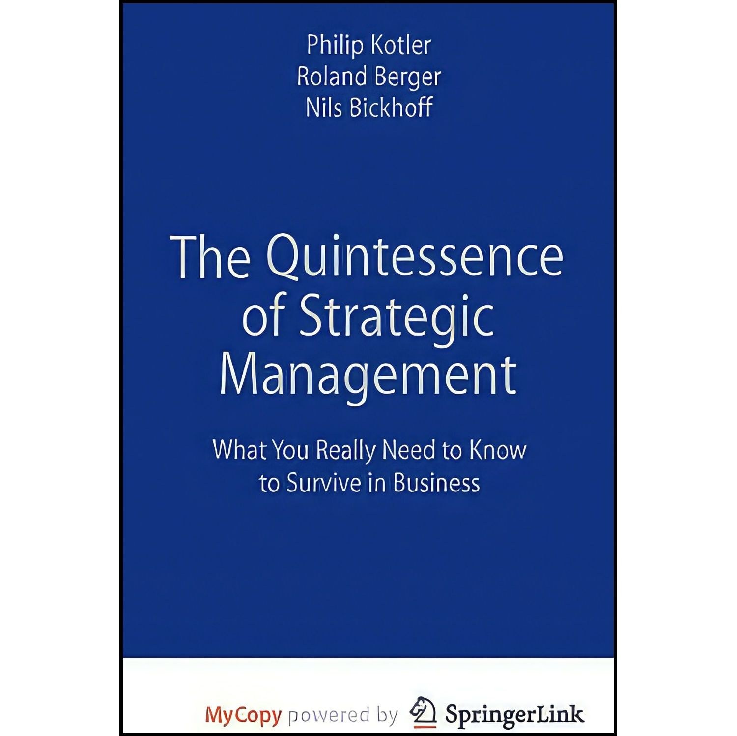 کتاب زبان اصلی The Quintessence of Strategic Management اثر جمعی از نویسندگان
