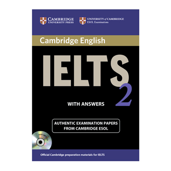 کتاب IELTS Cambridge 2 اثر جمعی از نویسندگان انتشارات Cambridge