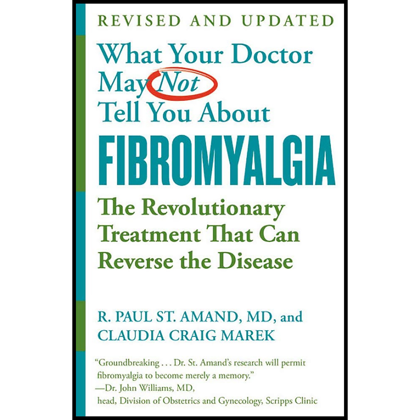 کتاب What Your Doctor May Not Tell You About اثر جمعی از نویسندگان انتشارات Grand Central Publishing