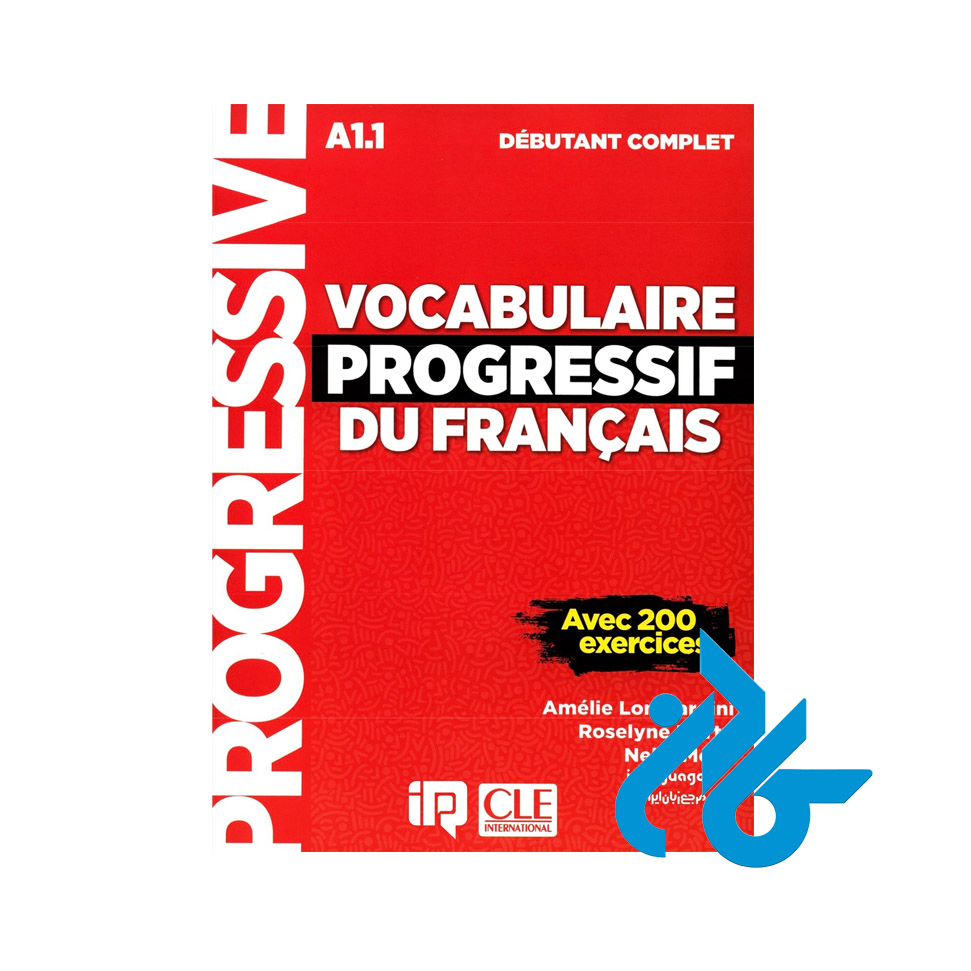 Vocabulaire Progressif Du Francais Avec200Exercices A11 Debutant Complet کتاب