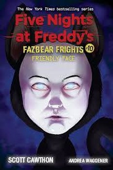 Five Nights at Freddys 10 Fazbear Frights: Friendly Face | مرکز فرهنگی آبی