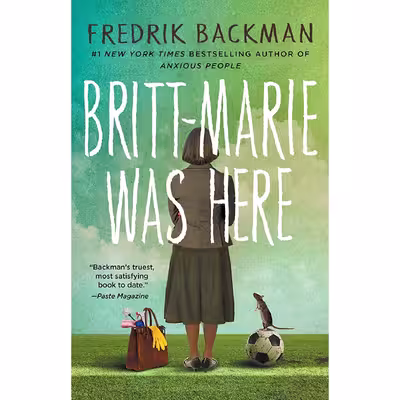 کتاب Britt-Marie Was Here: A Novel اثر Fredrik Backman and Henning Koch انتشارات Washington Square Press