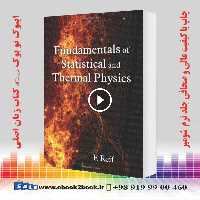 Fundamentals of Statistical and Thermal Physics