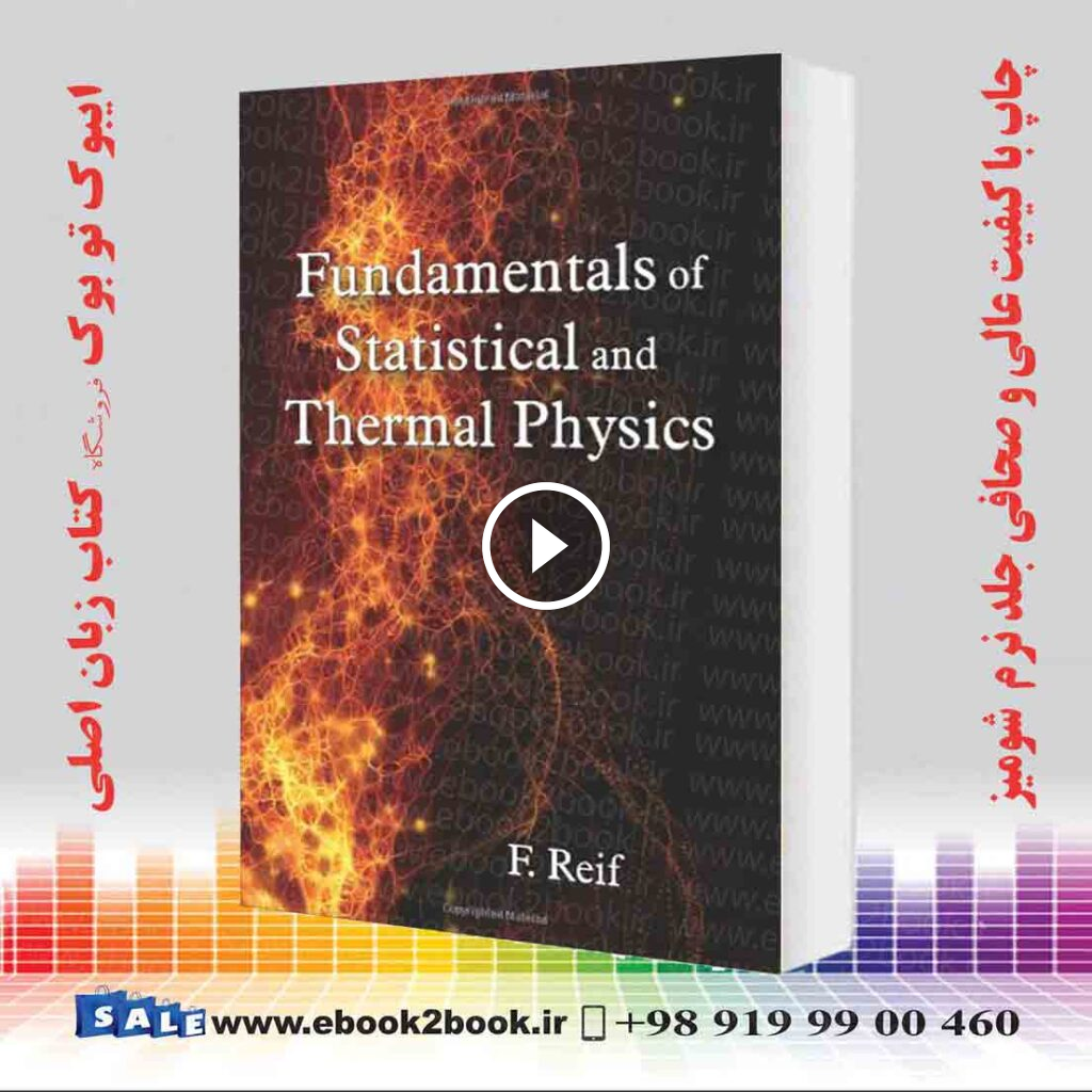 Fundamentals of Statistical and Thermal Physics