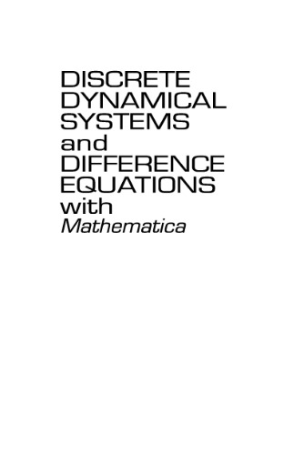 خرید و دانلود نسخه کامل کتاب Discrete Dynamical Systems and Difference Equations with Mathematica