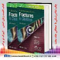 Rockwood and Wilkins Fractures in Children, Ninth Edition