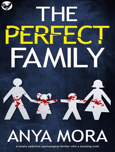 کتاب The Perfect Family (Unputdownable Psychological Thrillers) (متن کامل)