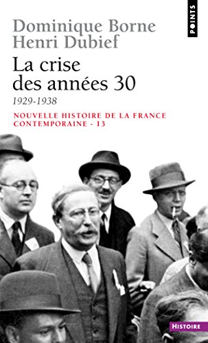 خرید و دانلود نسخه کامل کتاب Nouvelle Histoire de la France contemporaine, tome 13 : La Crise des années trente, 1929-1938 -   pdf
