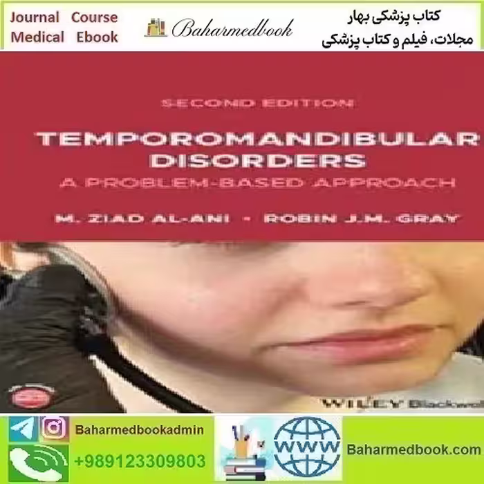 Temporomandibular Disorders A Problem Based Approach 2021