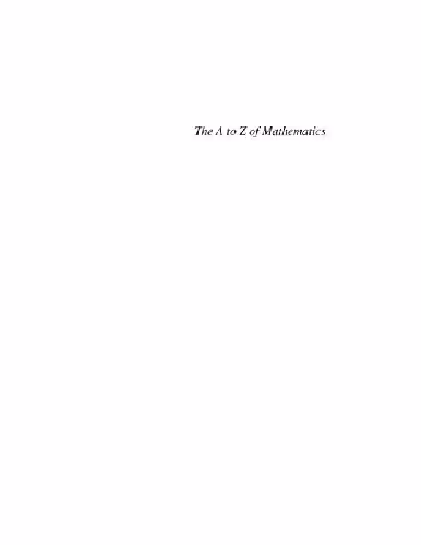 خرید و دانلود نسخه کامل کتاب The A to Z of Mathematics: A Basic Guide   Mathematical Journeys Set