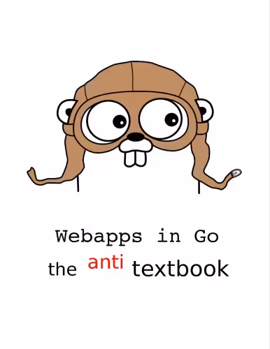 خرید و دانلود نسخه کامل کتاب Webapps in Go