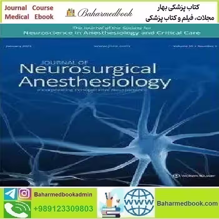 Journal of Neurosurgical Anesthesiology 2023 Full Archives