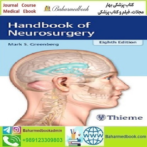 Greenberg's Handbook of Neurosurgery 2016 TRUE PDF price 1€ - کتاب پزشکی بهار