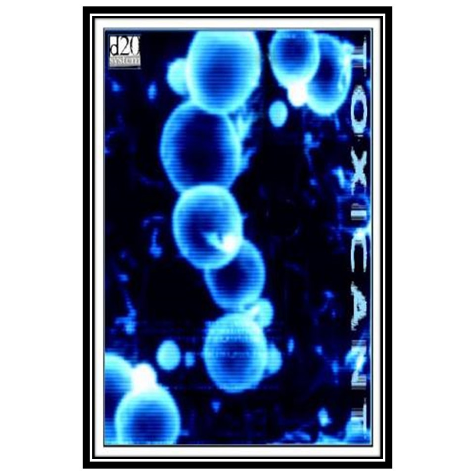 کتاب toxicant  اثر جمعی از نویسندگان انتشارات مؤلفین طلایی