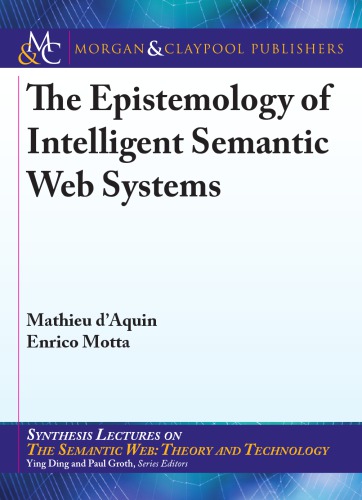 خرید و دانلود نسخه کامل کتاب The Epistemology of Intelligent Semantic Web Systems