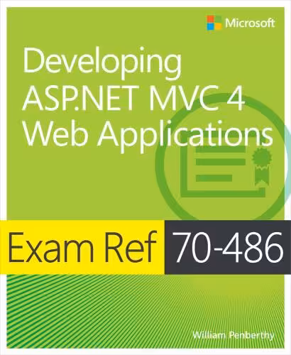 خرید و دانلود نسخه کامل کتاب Exam Ref 70-486: Developing ASP.NET MVC 4 Web Applications