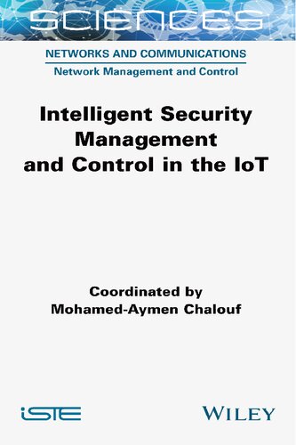 خرید و دانلود نسخه کامل کتاب Intelligent Security Management and Control in the IoT