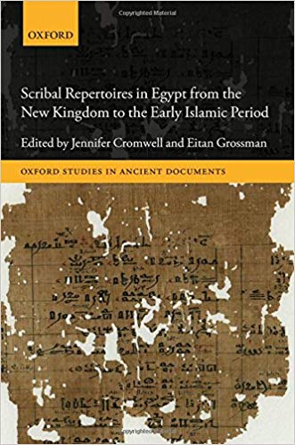 خرید و دانلود نسخه کامل کتاب Scribal Repertoires in Egypt from the New Kingdom to the Early Islamic Period (Oxford Studies in Ancient Documents)