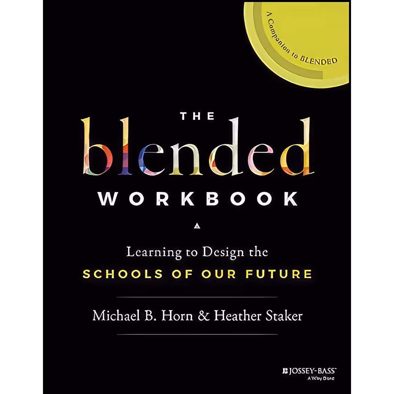 کتاب زبان اصلی The Blended Workbook اثر جمعی از نویسندگان