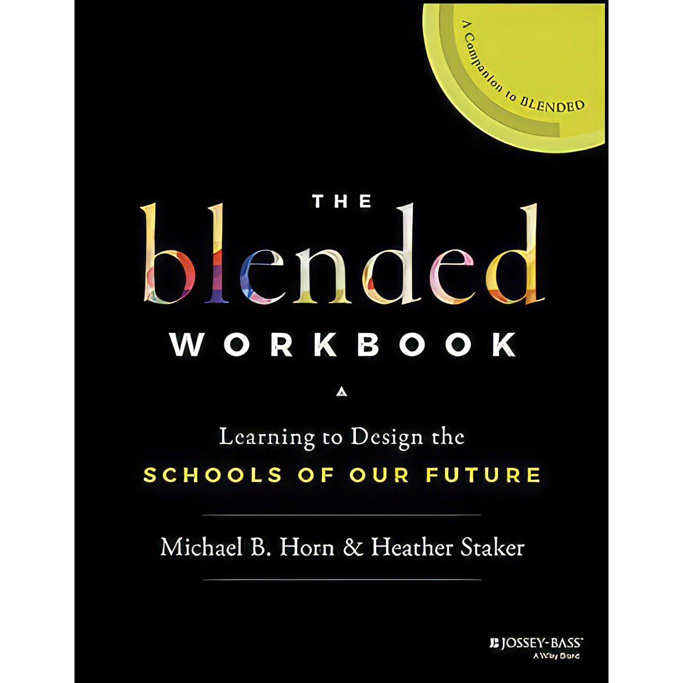 کتاب زبان اصلی The Blended Workbook اثر جمعی از نویسندگان