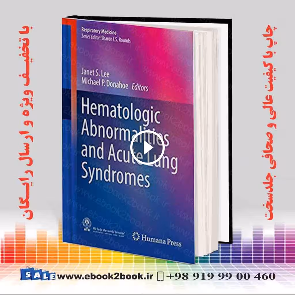 Hematologic Abnormalities and Acute Lung Syndromes