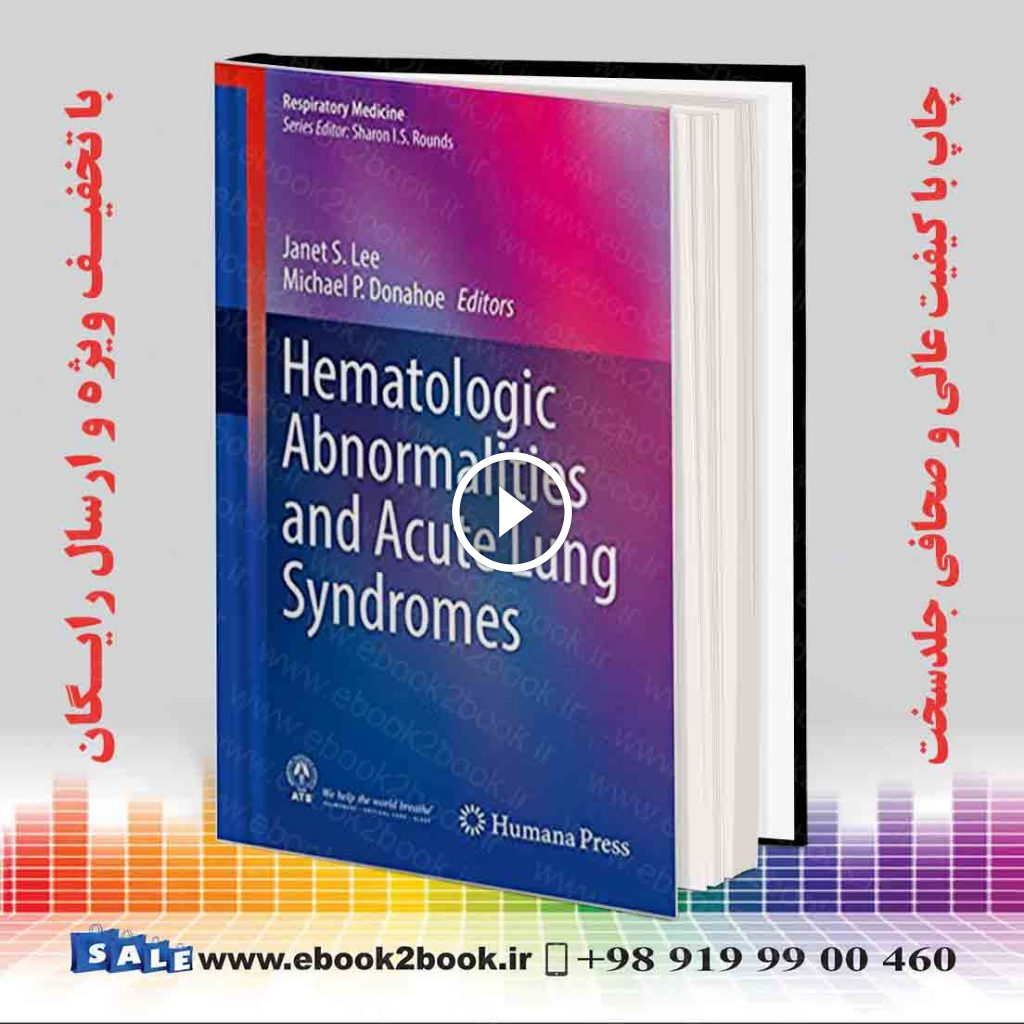 Hematologic Abnormalities and Acute Lung Syndromes