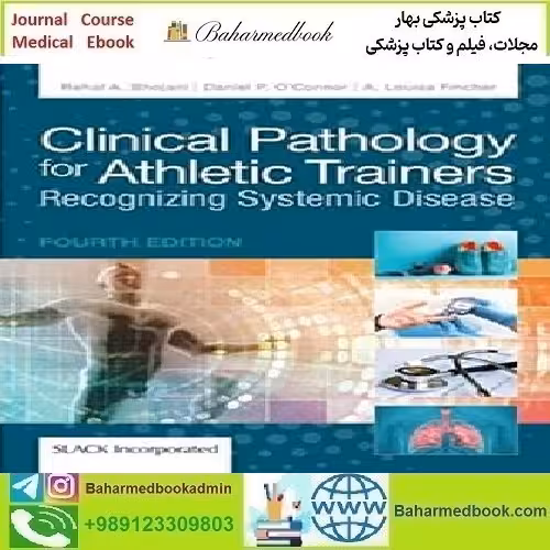 Clinical Pathology for Athletic Trainers Recognizing Systemic