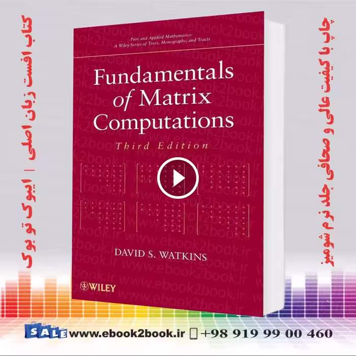 Fundamentals of Matrix Computations 3rd Edition