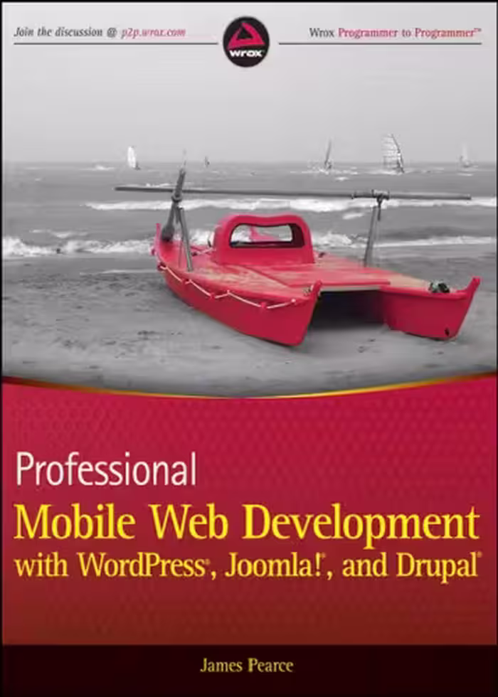 خرید و دانلود نسخه کامل کتاب Pro. Mobile Web Devel. with WordPress, Joomla, Drupal
